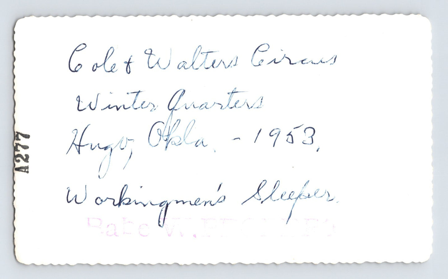 Cole Walters Circus 1953 Photo Sleeper Trailer Hugo Oklahoma 5.5 x 3.5