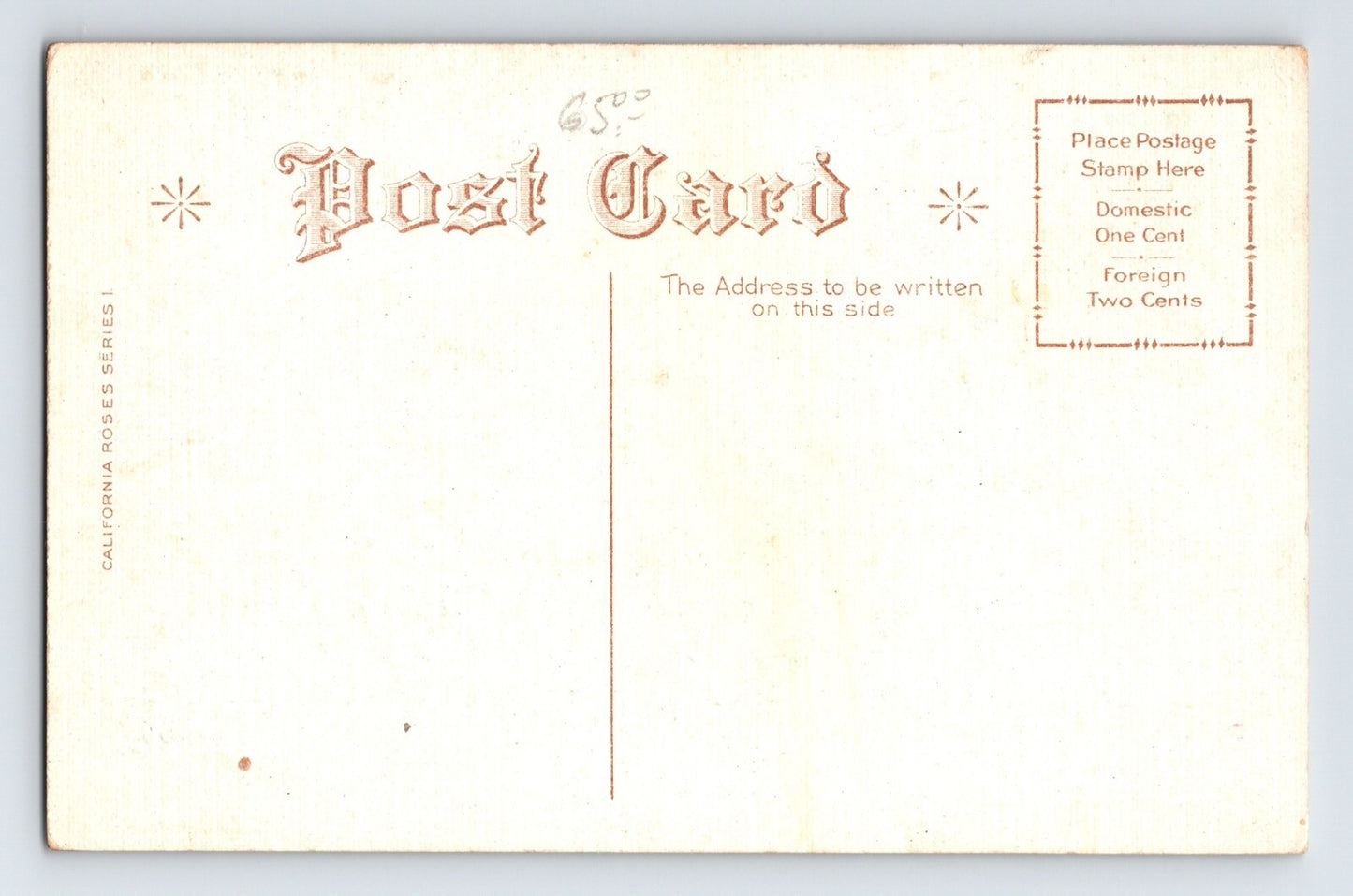 Santa Rosa California Rose Carnival 1911 California Roses Postcard Unposted