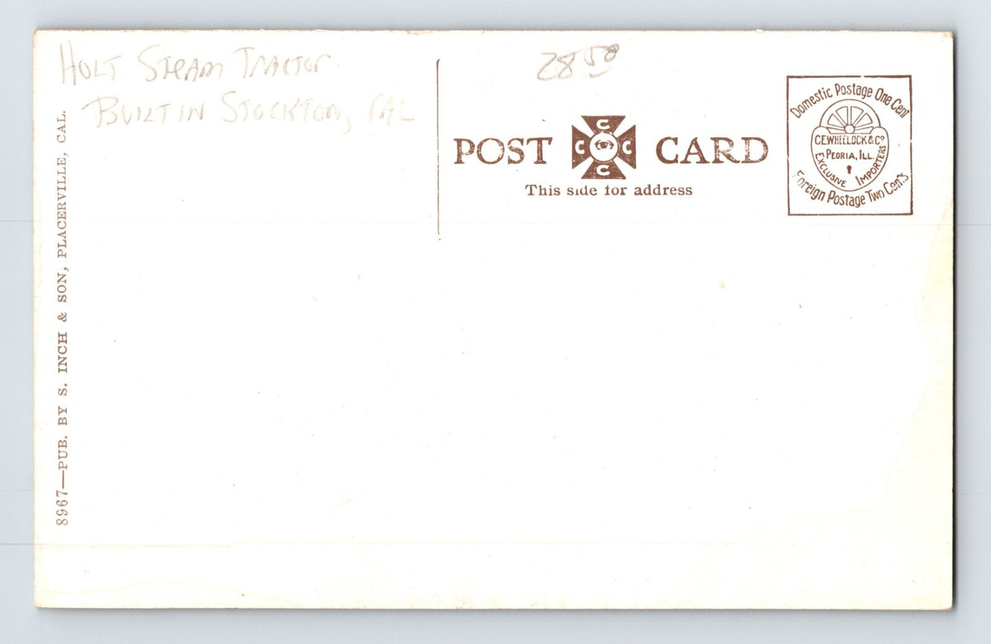 Placerville California Logging Lumber Holt Steam Tractor 1910s Postcard