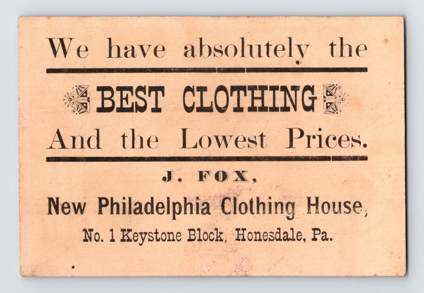 Honesdale PA New Philadelphia Clothing House High Vault 1890s Trade Card 4.5 x 3
