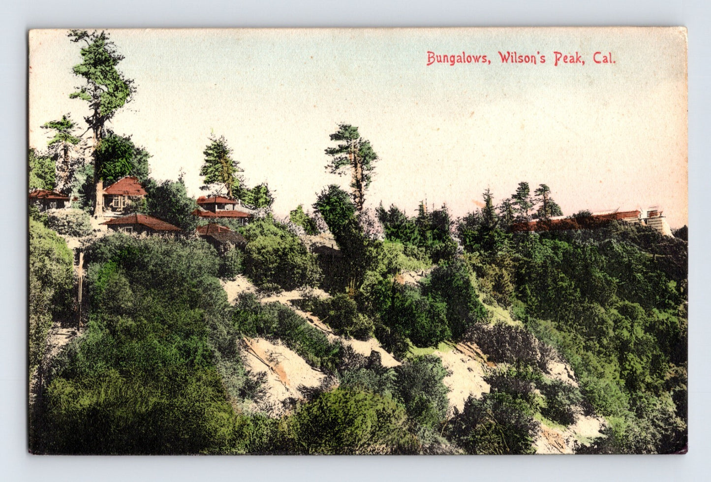 Mount Wilson California Bungalow Hotel 1910s Postcard Unposted Divided Back