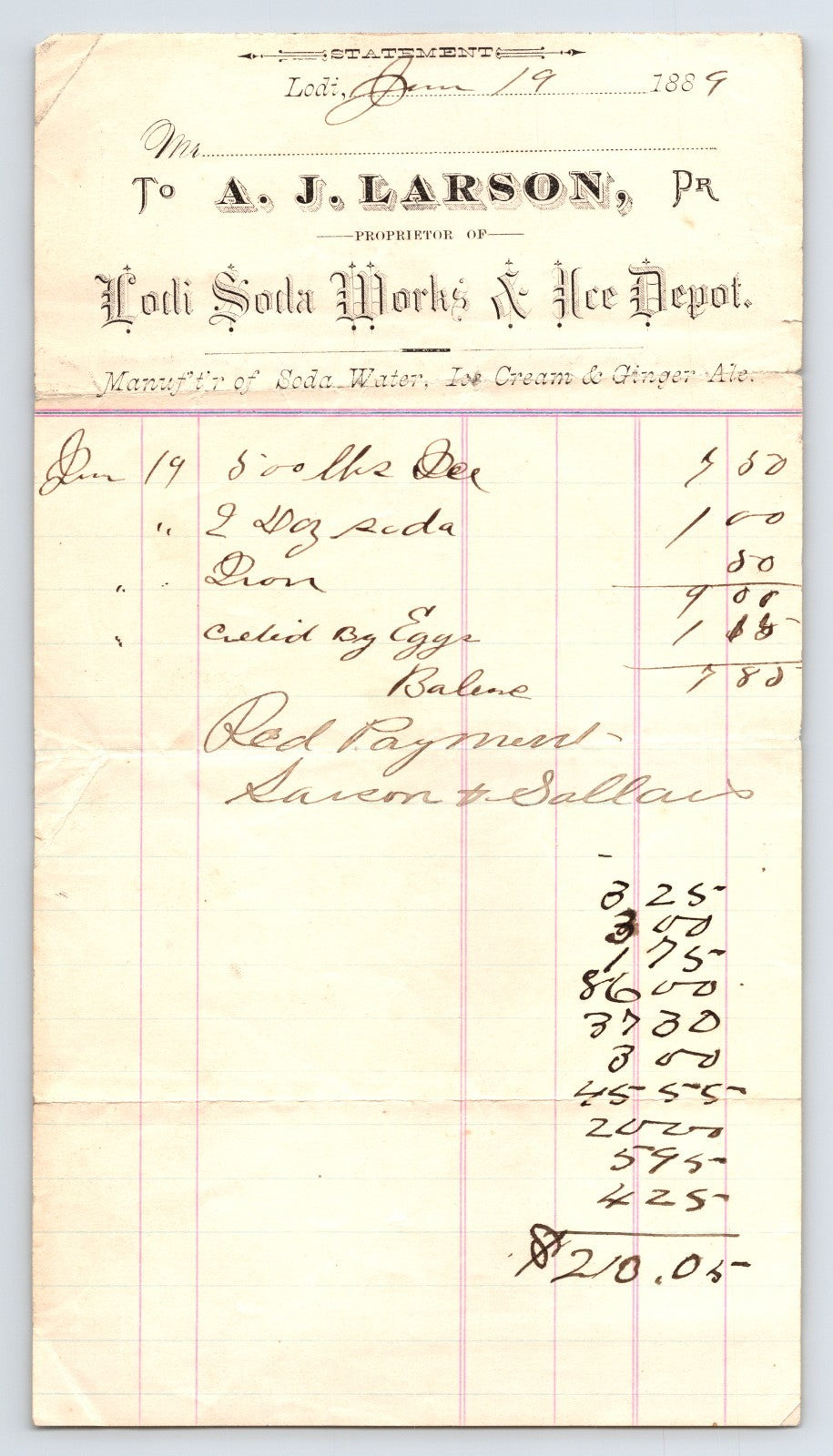 Lodi California A J Larson Lodi Soda Works and Ice Depot billhead dated 1889 listing soda water and ice charges 8 x 4.5