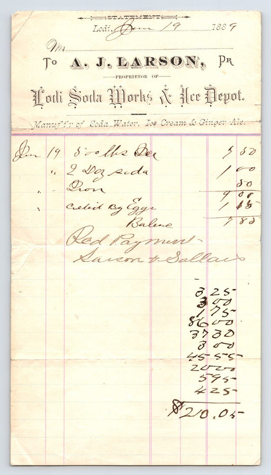 Lodi California A J Larson Lodi Soda Works and Ice Depot billhead dated 1889 listing soda water and ice charges 8 x 4.5