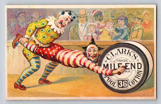 Clarks Mile End Spool Cotton Victorian trade card clowns circus scene