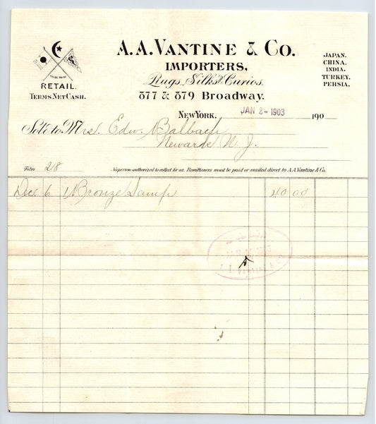 1903 A A Vantine and Co New York City billhead for importers of rugs silks and curios, printed Broadway letterhead with handwritten entry and red oval stamp