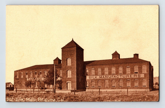 Carlson Currier Silk Mill Petaluma California 1910s sepia postcard showing brick factory with Silk Manufacturers sign