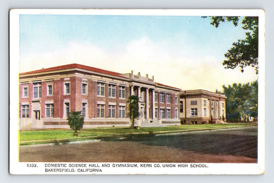 Bakersfield California Kern County Union High School Domestic Science Hall building 1930s postcard