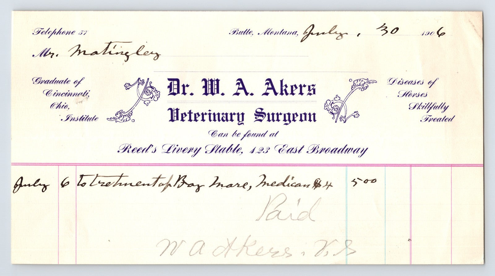 Butte Montana July 30 1906 Dr W A Akers Veterinary Surgeon Letterhead 8 x 4.5