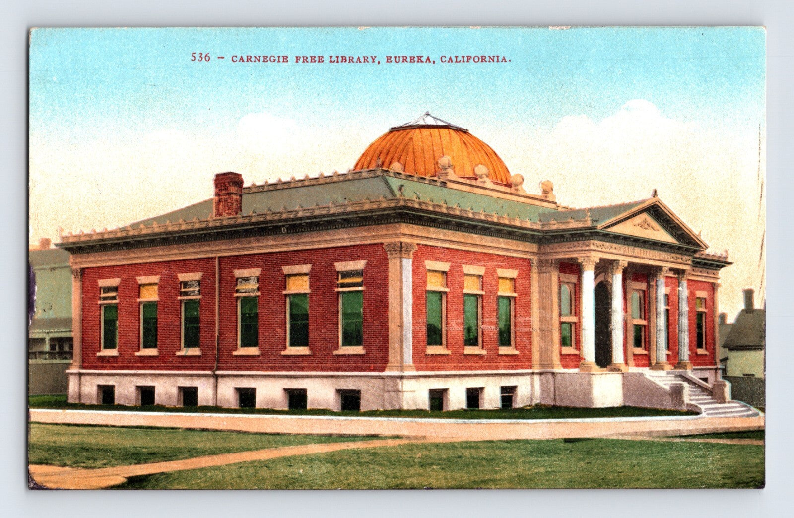 Eureka California Carnegie Free Library 1910s postcard showing red brick neoclassical building with domed roof and columned entrance