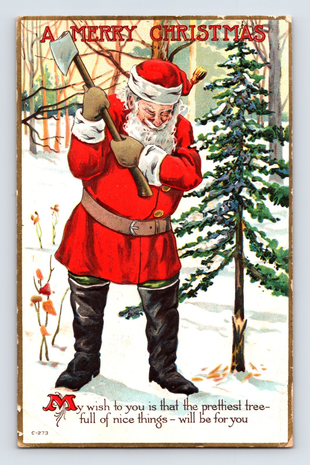 Santa Claus carrying an axe beside a snow-covered evergreen tree on a colorful 1920 Christmas postcard with holiday verse.