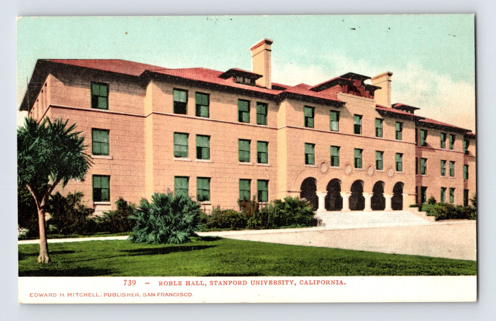 Palo Alto California Stanford University Roble Hall exterior building early postcard