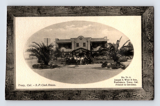 Tracy California Southern Pacific Club House 1910s Postcard Unposted Divided