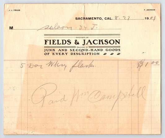 Sacramento California 1909 Fields and Jackson junk and second hand goods billhead with handwritten whiskey flask entry