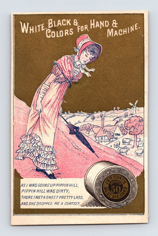 J P Coats trade card showing woman with parasol on hillside village scene, pink toned illustration with nursery rhyme verse and spool graphic