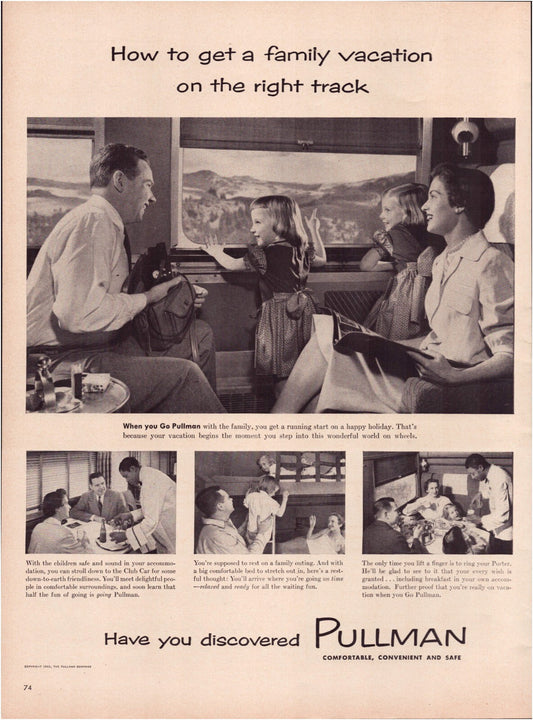 Pullman Railroad Train Cars 1953 Family Vacation Full Page Print Ad 10.5 x 13.5