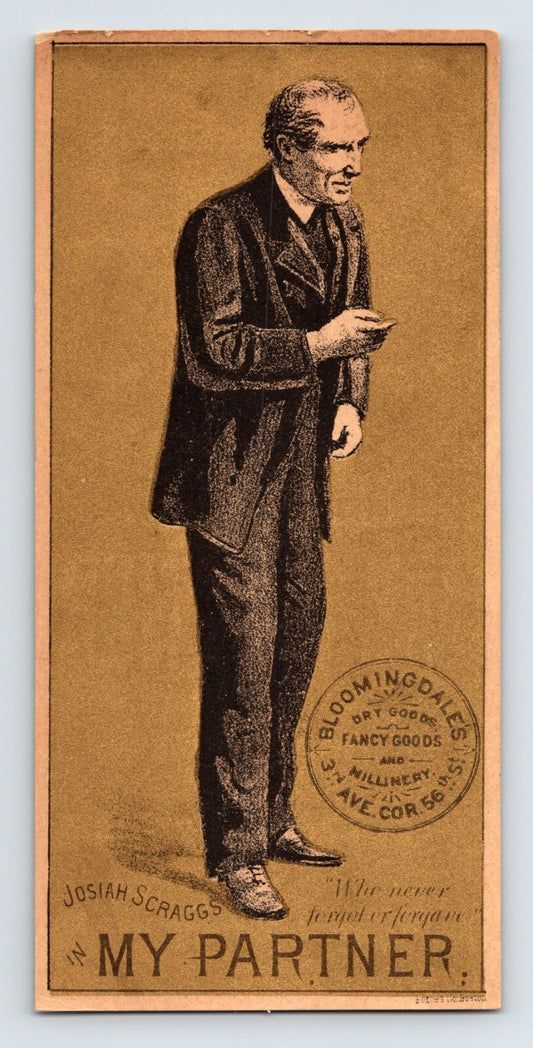 Josiah Scraggs My Partner play character Bloomingdales trade card 1890s theater actor