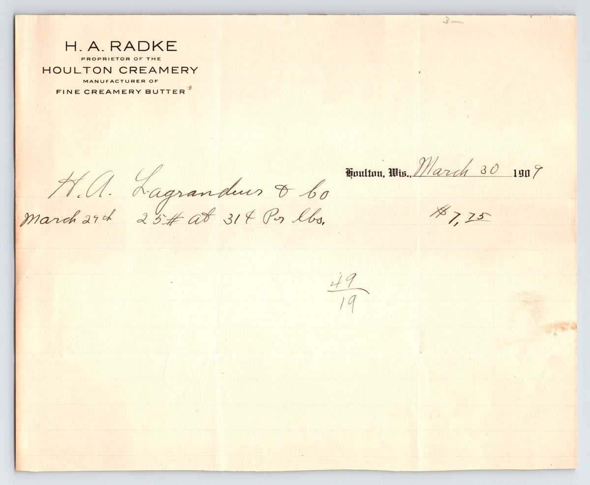 1907 Houlton Wisconsin H A Radke Houlton Creamery billhead for butter with handwritten transaction and simple printed header