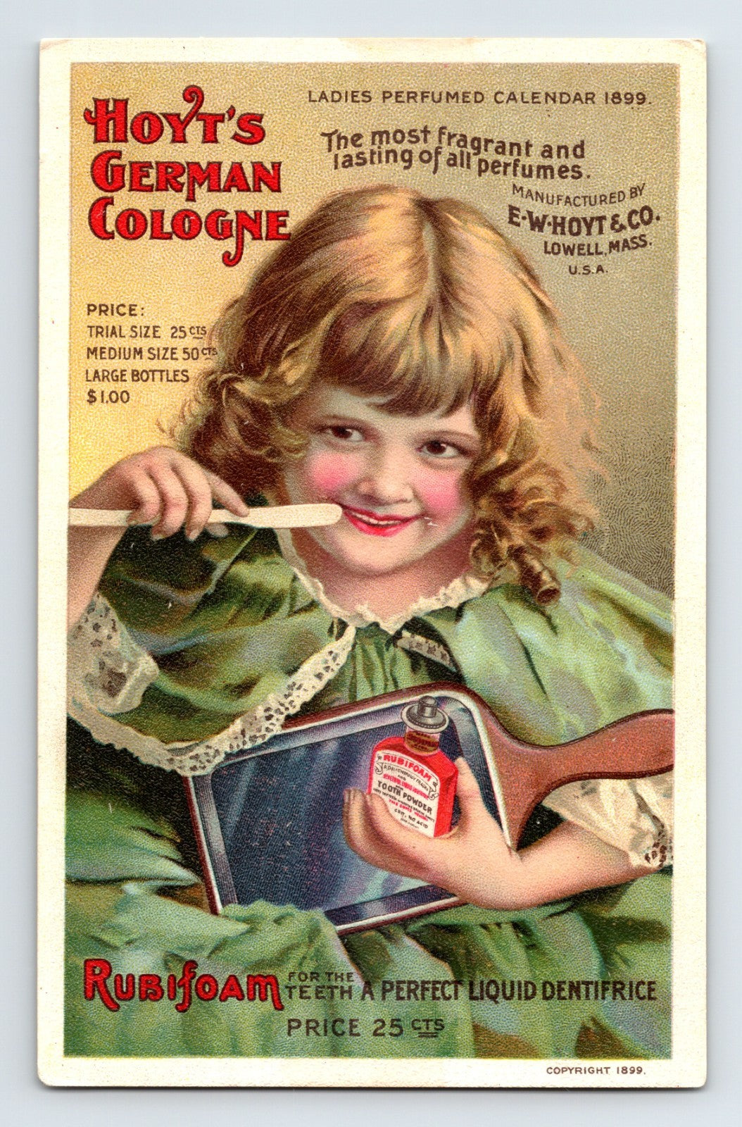 Victorian trade card calendar for Hoyts German Cologne 1899 featuring illustrated young girl holding bottle and toothbrush with Rubifoam dentifrice advertisement and printed 1899 calendar on reverse