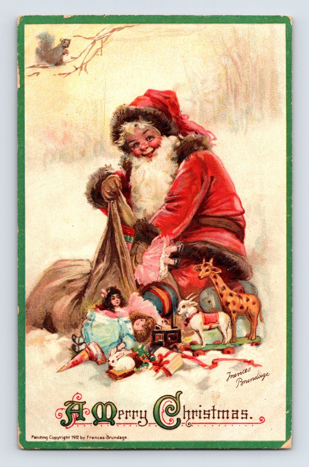 Santa Claus kneeling beside an opened toy sack with dolls, a giraffe pull toy, rabbit, and drum on this 1912 Frances Brundage Christmas postcard.
