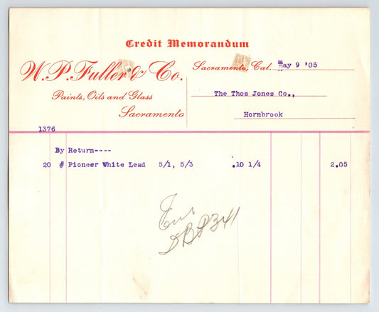 Sacramento California W P Fuller Company paint credit memorandum billhead 1905