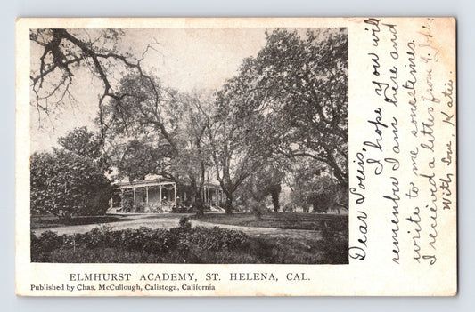 St Helena California Elmhurst Academy postcard showing the academy grounds surrounded by mature trees with handwritten message and 1905 Saint Helena postmark.