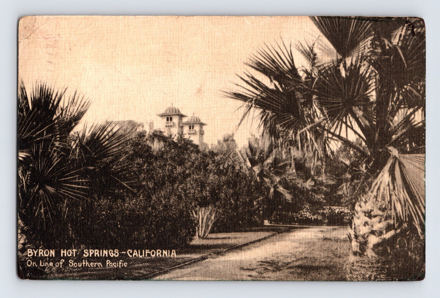 Byron Hot Springs California resort palm trees Southern Pacific line 1912 divided back postcard posted