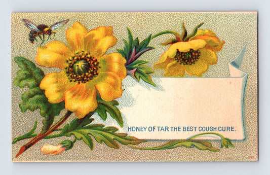 Victorian trade card featuring yellow flowers and a bee advertising Honey of Tar cough cure with reverse text promoting Whites’ Cream Vermifuge medicine.