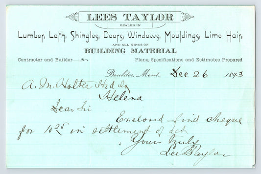 1893 Boulder Montana Lees Taylor Lumber Building Material Contractor Billhead handwritten letter to Helena 8 x 5.5