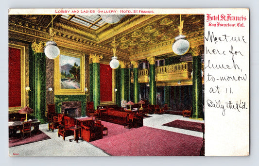 San Francisco Hotel St Francis lobby and ladies gallery 1905 postcard