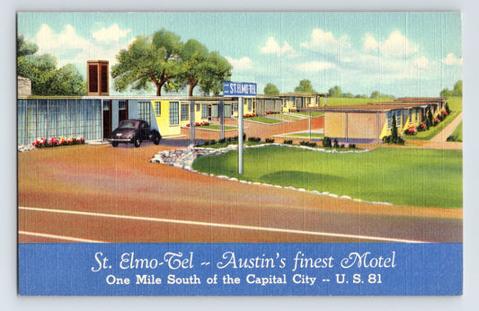 Austin Texas St Elmo Tel Motel roadside motor court with central drive, lawn landscaping and vintage automobiles, 1940s linen postcard unposted