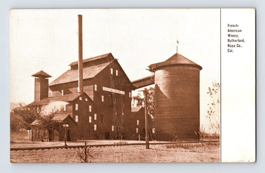 1912 real photo postcard of French American Winery in Rutherford Napa County California showing brick winery buildings and large cylindrical tank