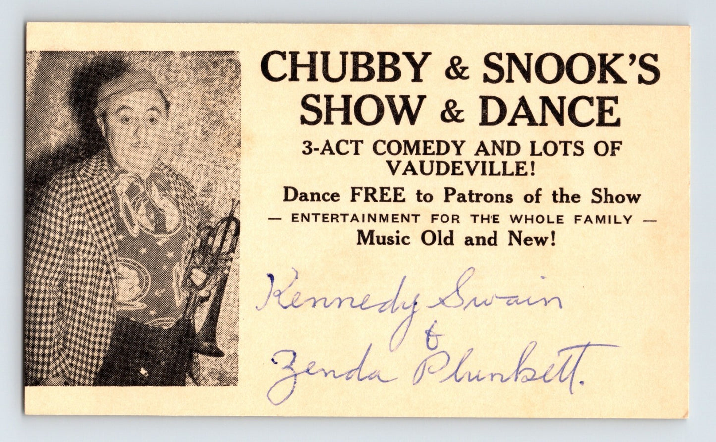Promotional flyer for Chubby & Snook's Show & Dance featuring a vintage image of a man and text about vaudeville.