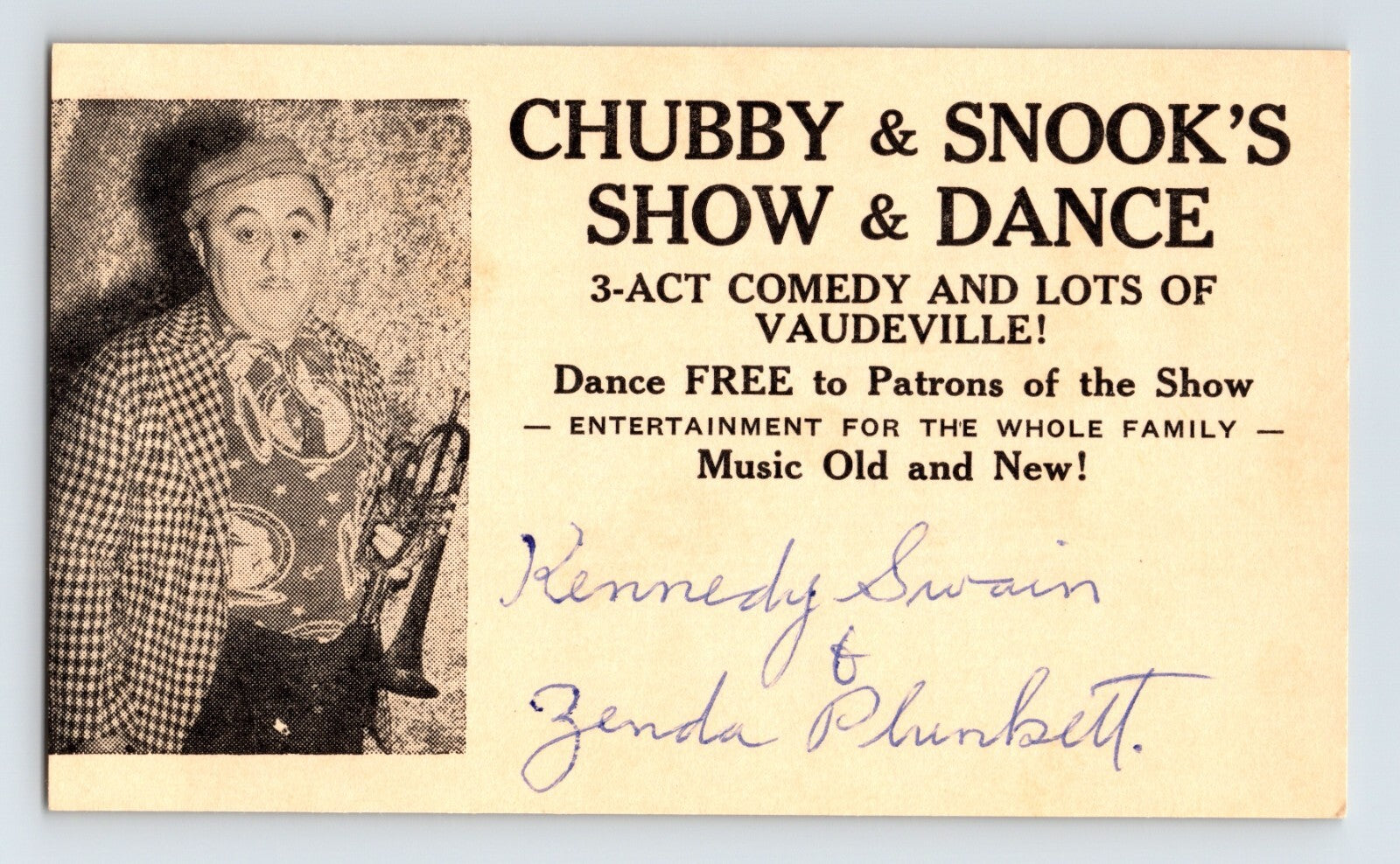 Promotional flyer for Chubby & Snook's Show & Dance featuring a vintage image of a man and text about vaudeville.