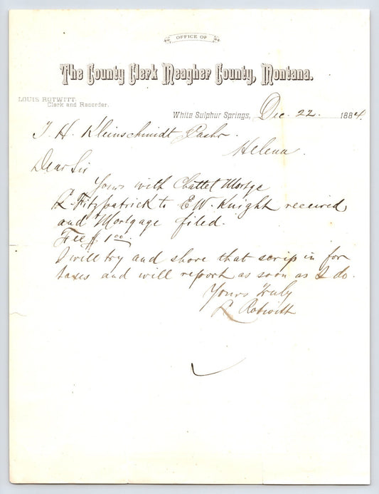 White Sulphur Springs, Montana December 22, 1884 manuscript letter on official Meagher County Clerk letterhead regarding chattel mortgage filing