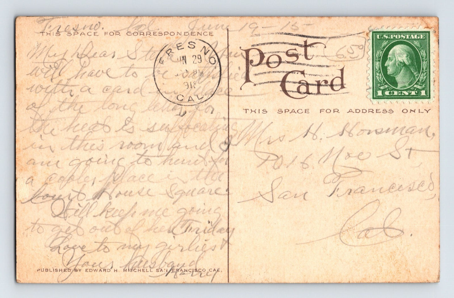 Fresno California Miner’s Cabin 1915 Postcard Posted Divided Back