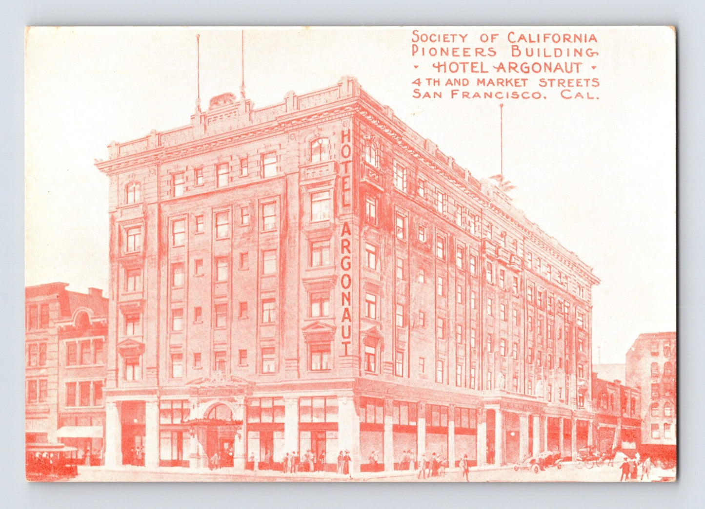 San Francisco Hotel Argonaut Society of California Pioneers Building postcard 1910s