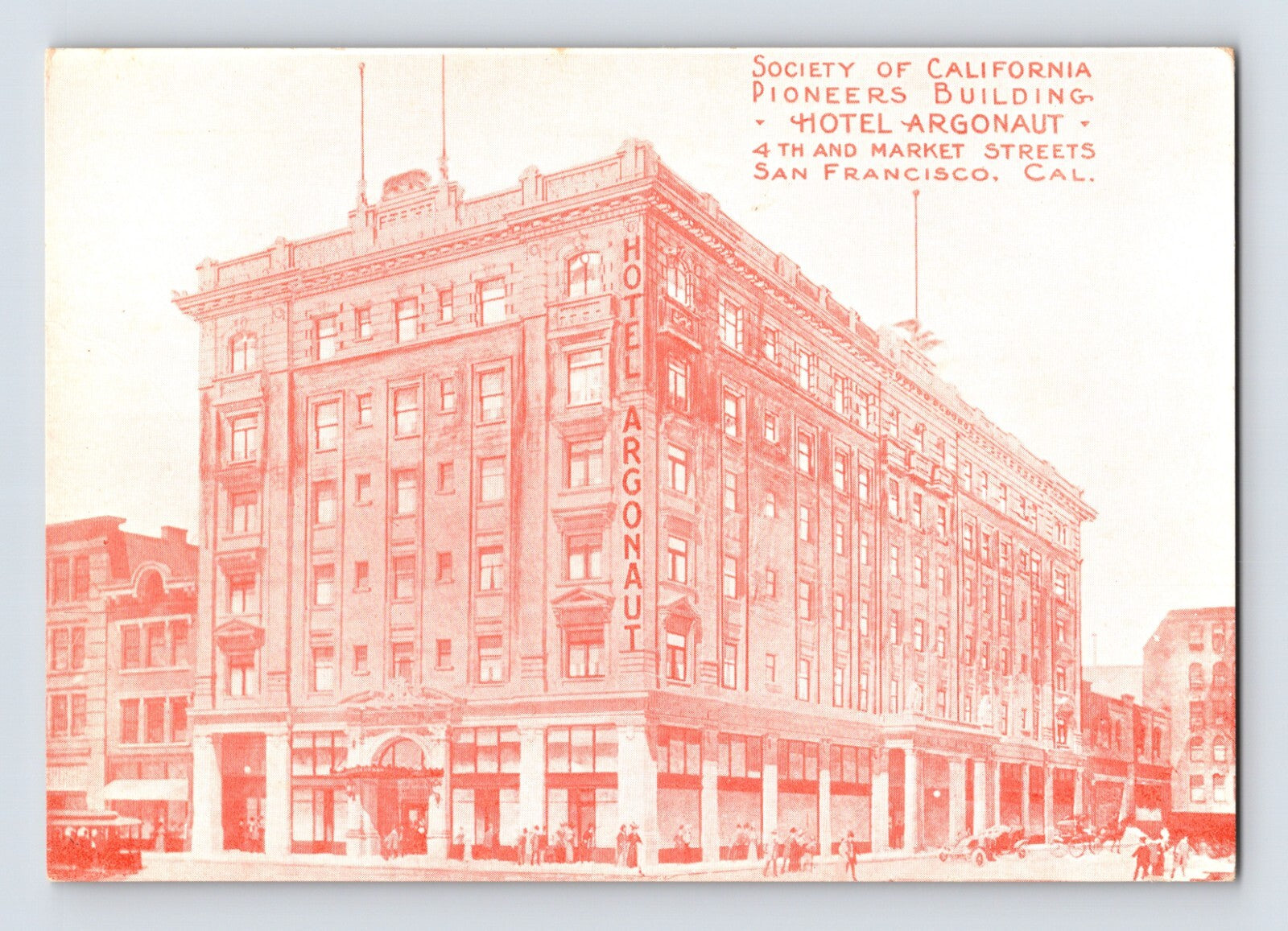 San Francisco Hotel Argonaut Society of California Pioneers Building postcard 1910s