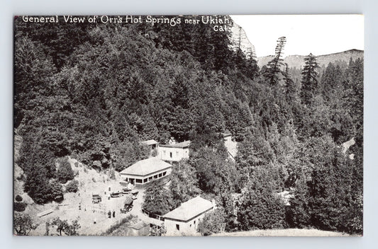 Ukiah California Orrs Hot Springs aerial view 1910s postcard showing hillside resort buildings surrounded by dense forest