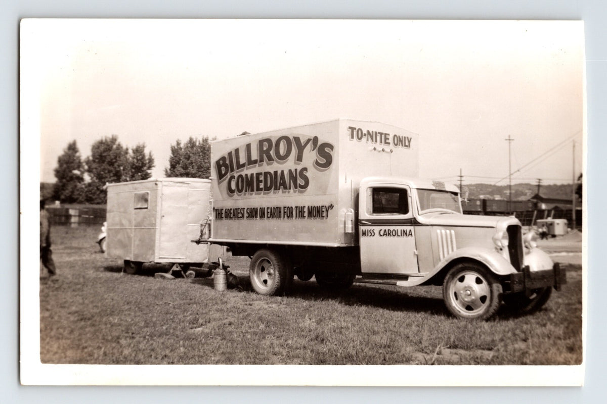 1939 photograph of Billroy’s Comedians truck with attached trailer and bold show lettering on side panel