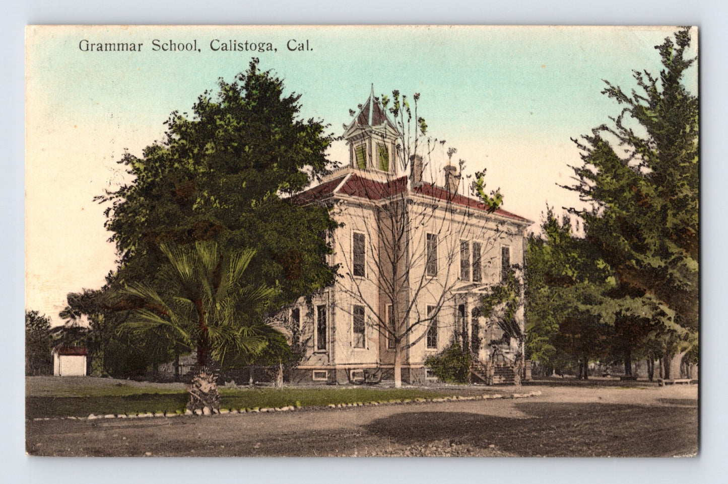 Calistoga California Grammar School 1910 Postcard Posted Divided Back