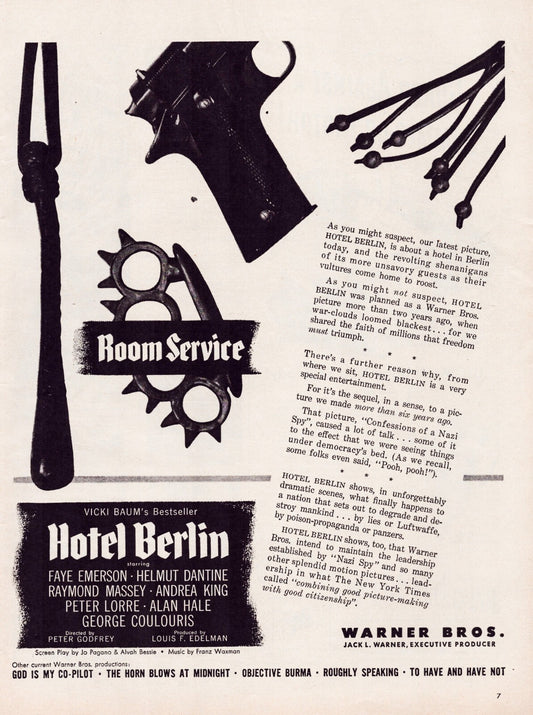 Hotel Berlin 1945 film print advertisement featuring stark black and white imagery with weapon motifs room service graphic and Warner Bros cast credits