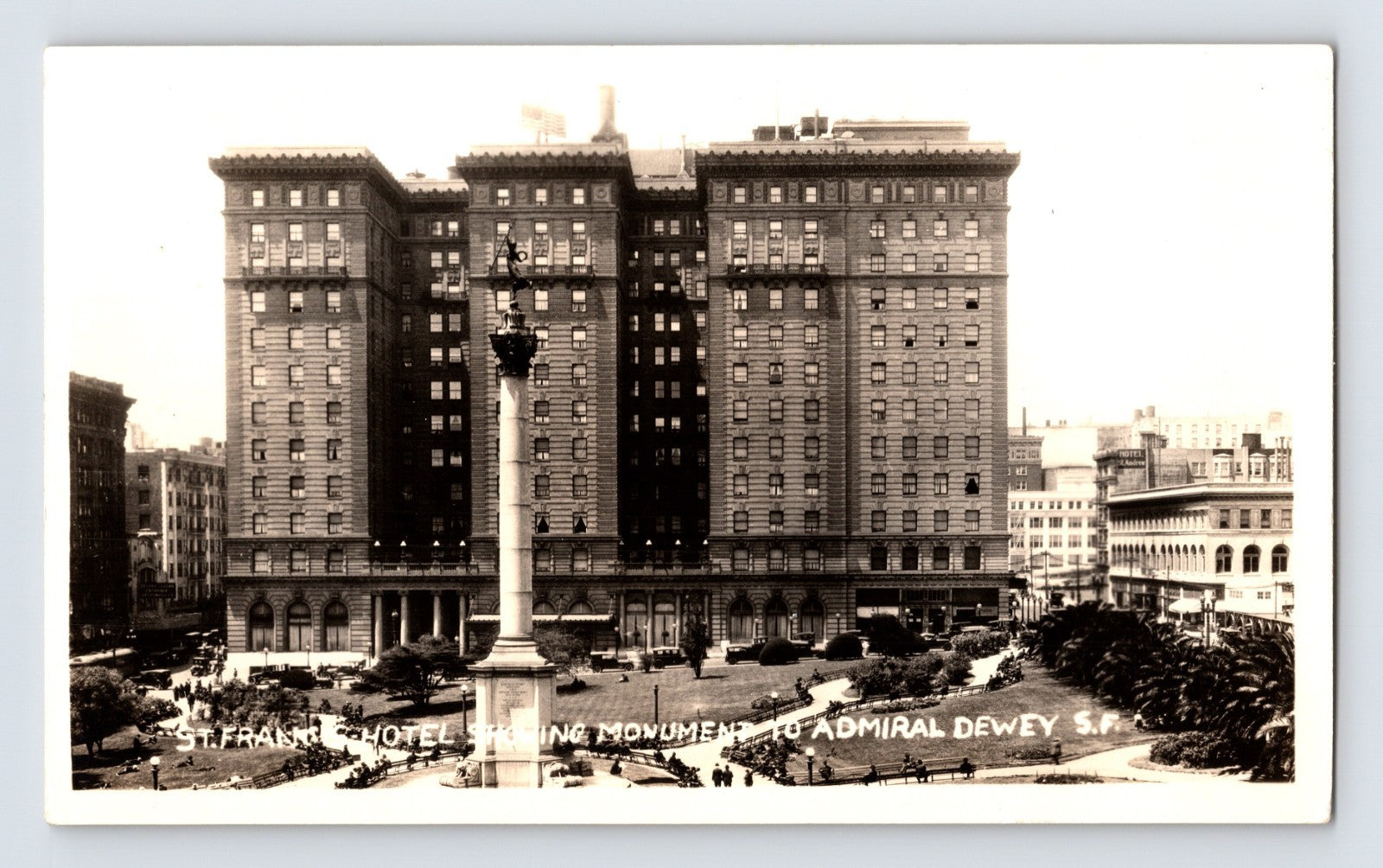 San Francisco California St Francis Hotel Dewey Monument 1930s Photo 3.5 x 6
