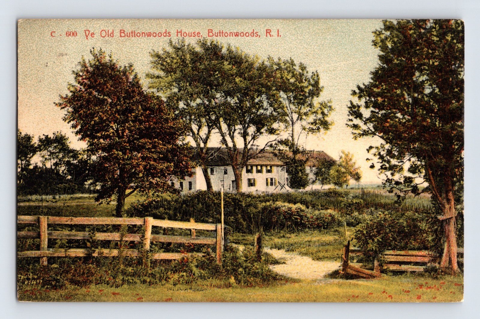 Buttonwoods Rhode Island Ye Old Buttonwoods House hotel 1910s postcard showing colonial style building with trees and fence