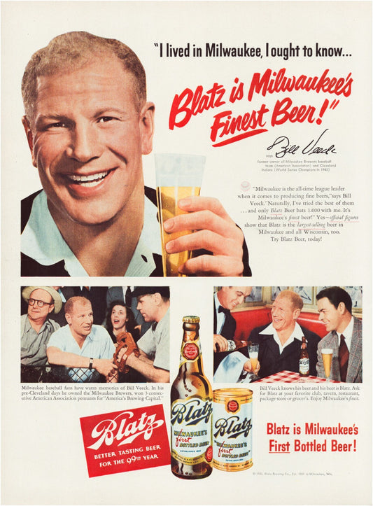 Blatz Beer 1950 Bill Veeck Milwaukee endorsement print ad holding glass of beer