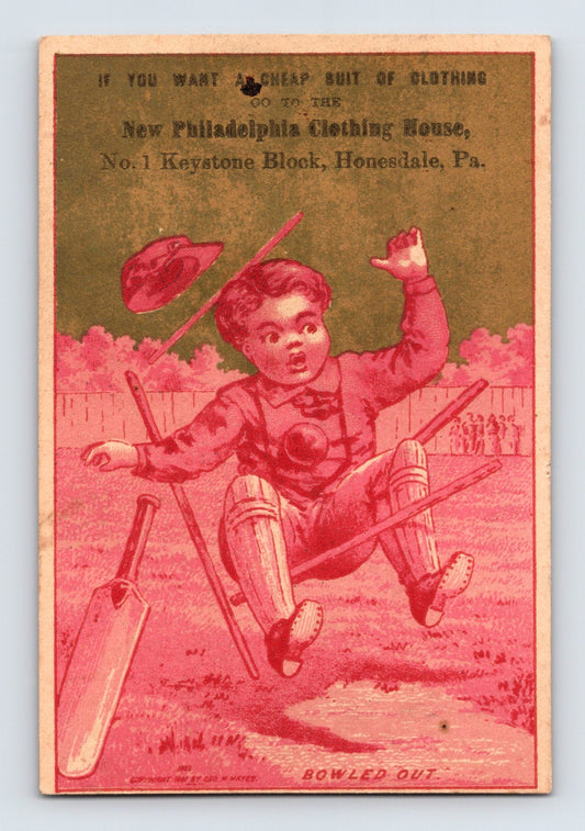 Honesdale Pennsylvania New Philadelphia Clothing House Victorian trade card showing a cricket player being bowled out in a comic sports illustration.