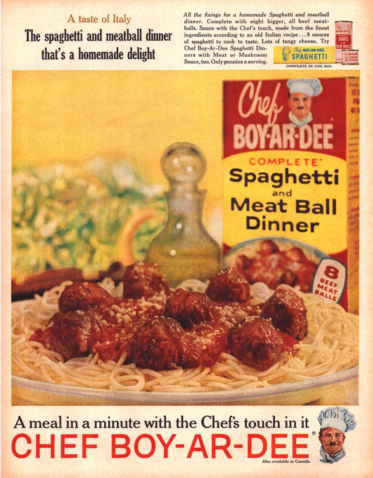 1961 Chef Boy Ar Dee spaghetti and meatball dinner print ad showing plated pasta with meatballs and boxed product packaging