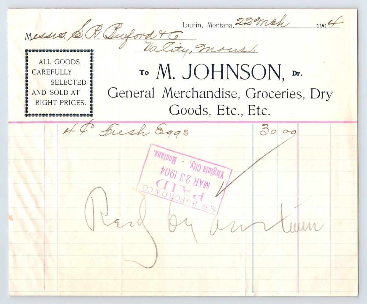 1904 Laurin Montana M Johnson General Merchandise Groceries Dry Goods receipt fresh eggs paid stamp