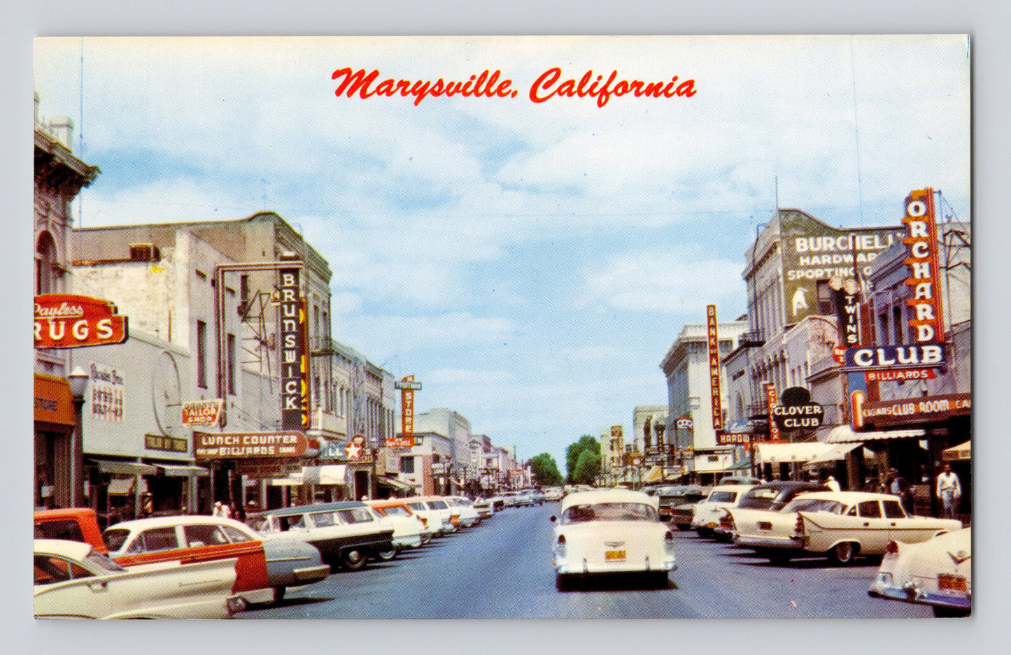 Marysville California D Street downtown storefronts neon signs Orchard Club Brunswick cars 1950s postcard