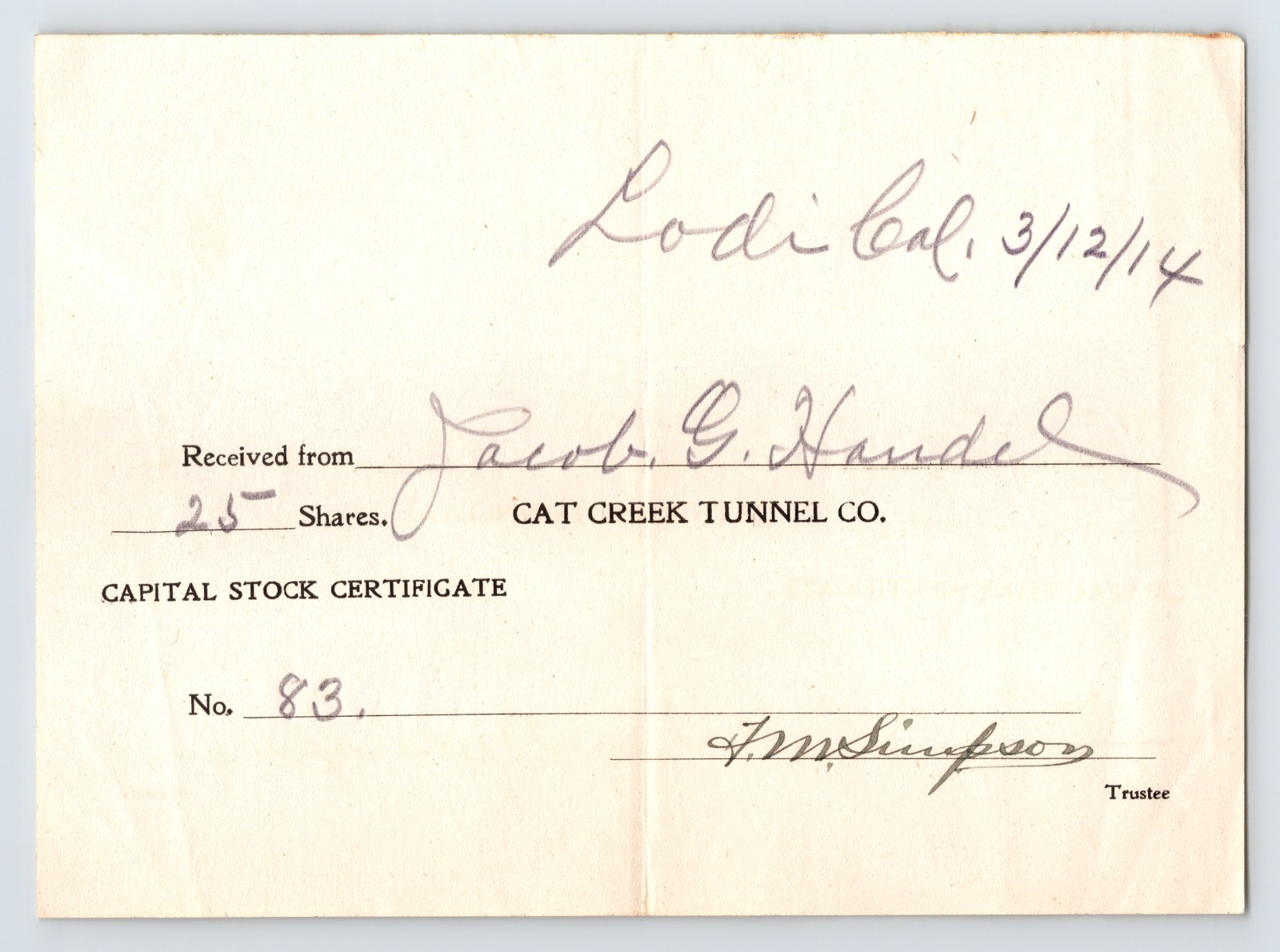 Cat Creek Tunnel Company 1914 stock certificate issued in Lodi California for 25 shares signed document