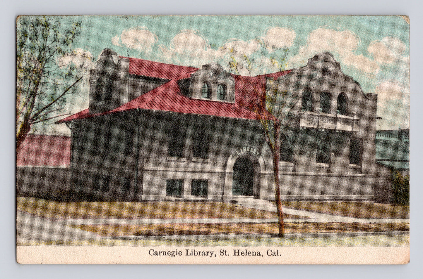 St Helena California Carnegie Public Library 1912 building red roof postcard